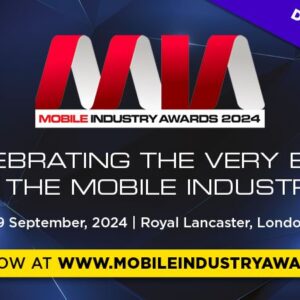 Mobile Industry Awards 2024 - Entry deadline extended!