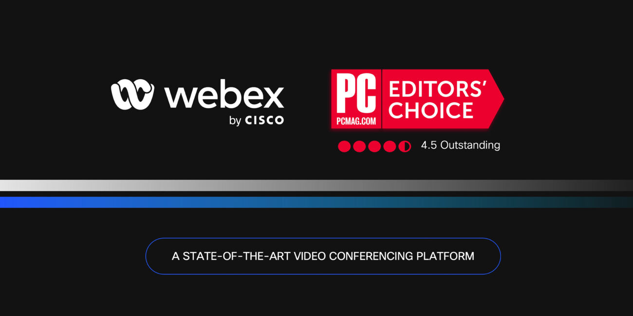 Webex Suite earns the 2025 PCMag Editor’s Choice Award for Best Video Collaboration Software