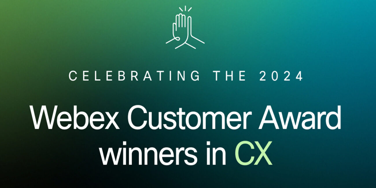 Celebrating CX trailblazers: Meet the 2024 Webex Customer Award winners!